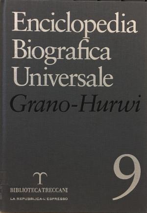 ENCICLOPEDIA BIOGRAFICA UNIVERSALE VOLUME 9